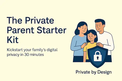 The Private Parent Starter Kit Banner